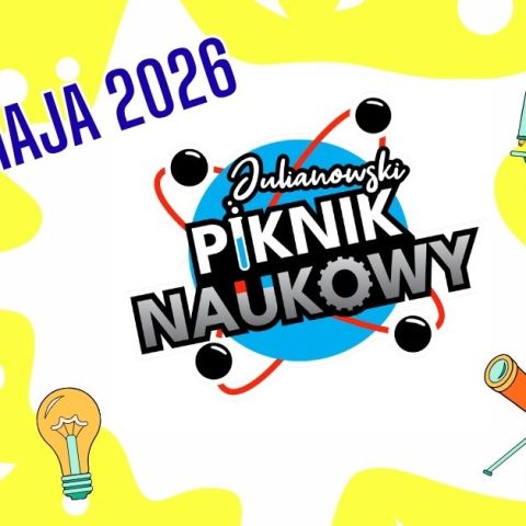 Julianowski Piknik Naukowy 2026